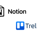 Notion vs Trello: top 5 reasons why this is an easy choice